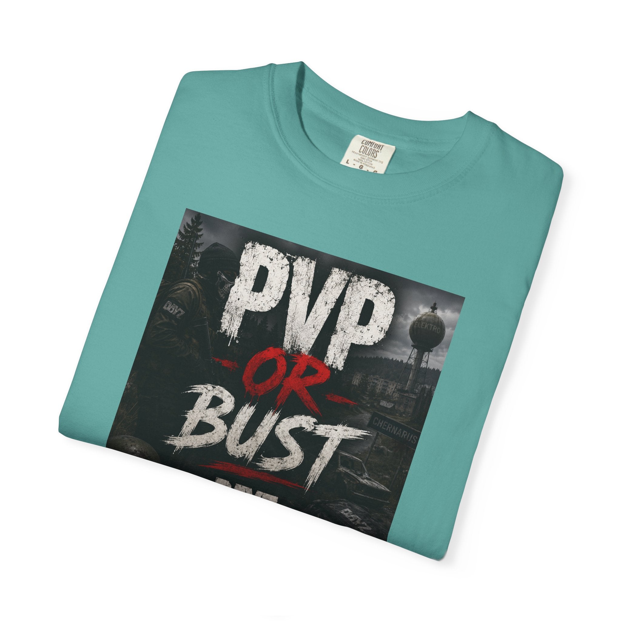 PVP or Bust T-Shirt — DayZ PvP Survival Gamer Tee