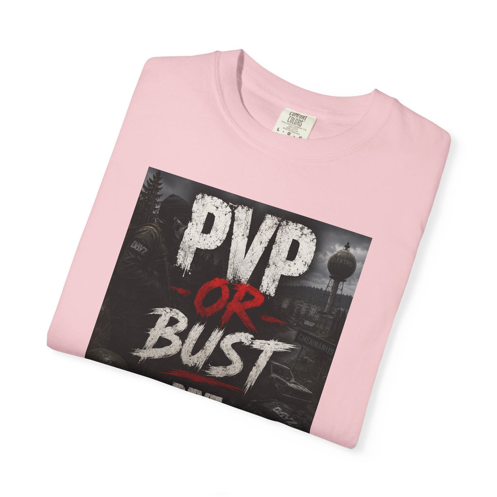 PVP or Bust T-Shirt — DayZ PvP Survival Gamer Tee