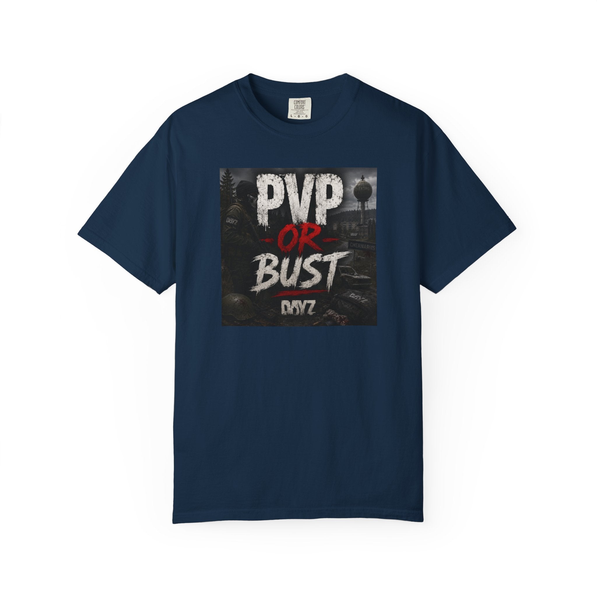 PVP or Bust T-Shirt — DayZ PvP Survival Gamer Tee
