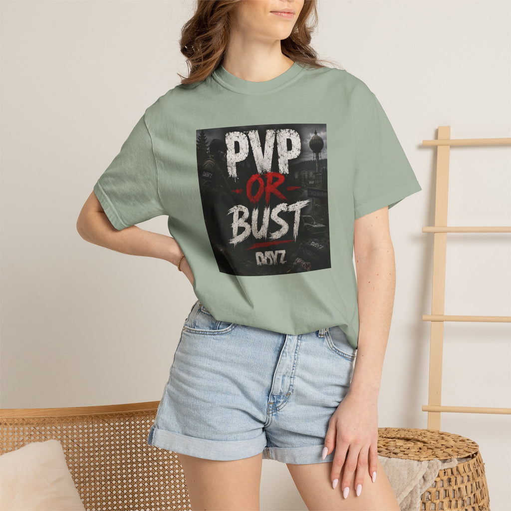 PVP or Bust T-Shirt — DayZ PvP Survival Gamer Tee