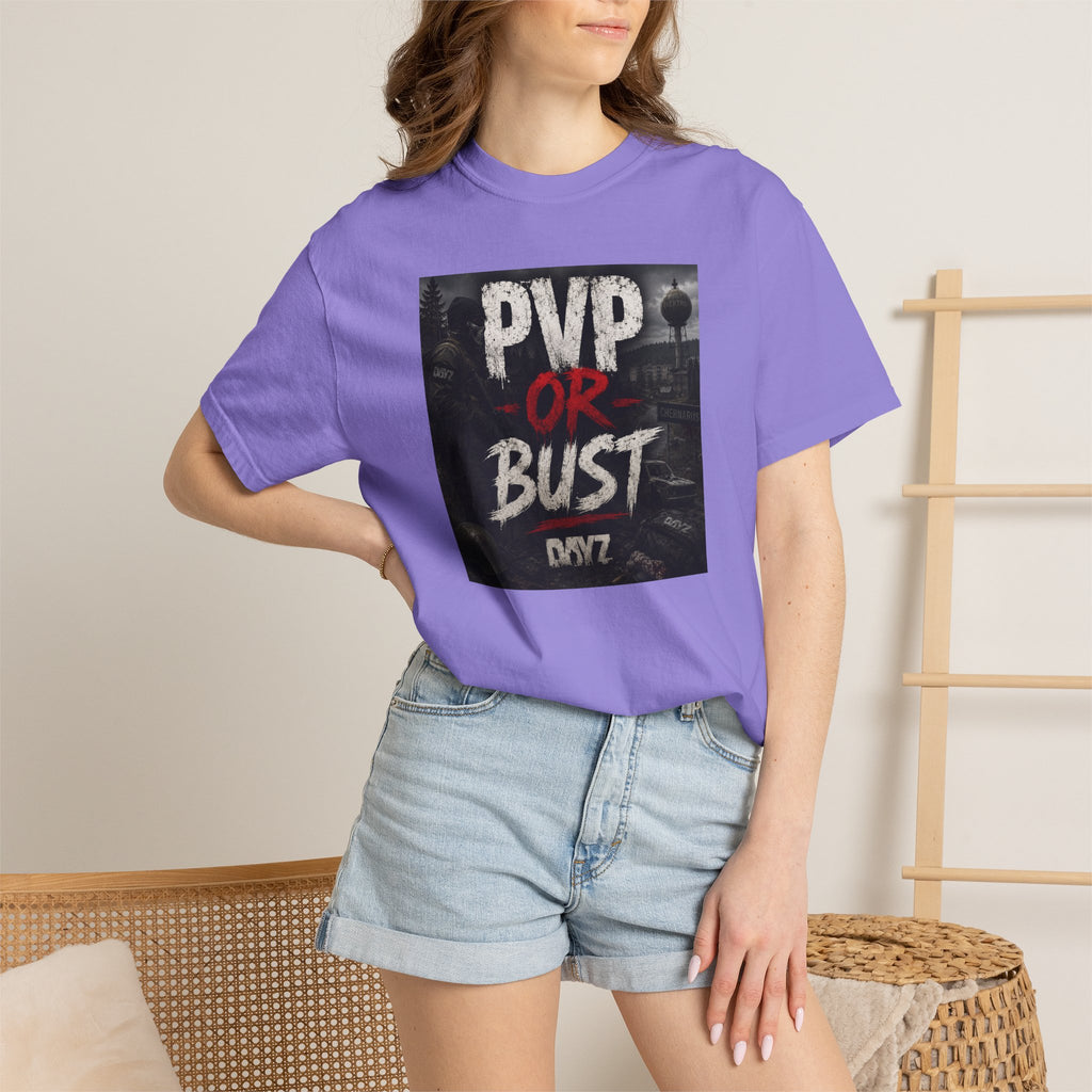 PVP or Bust T-Shirt — DayZ PvP Survival Gamer Tee